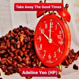 Take Away The Good Times Music Single Music Promotion, FreeCords, Indie Musician, Adeline Yeo